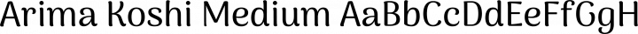 Arima Koshi Medium free font